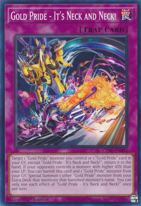 Gold Pride - It's Neck and Neck! [CYAC-EN092] Common | Jomio and Rueliete's Cards and Comics