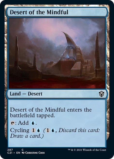 Desert of the Mindful [Commander 2021] | Jomio and Rueliete's Cards and Comics