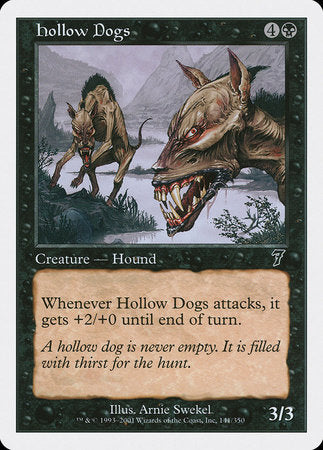 Hollow Dogs [Seventh Edition] | Jomio and Rueliete's Cards and Comics