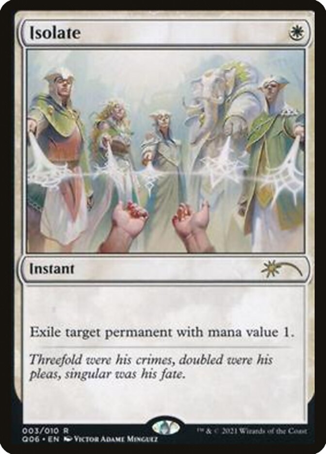 Isolate [Pioneer Challenger Decks 2021] | Jomio and Rueliete's Cards and Comics