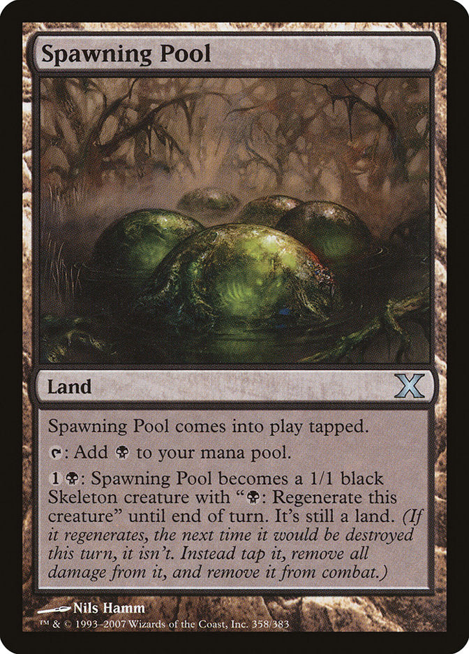 Spawning Pool [Tenth Edition] | Jomio and Rueliete's Cards and Comics