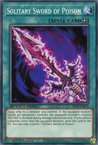 Solitary Sword of Poison [SBCB-EN078] Common | Jomio and Rueliete's Cards and Comics