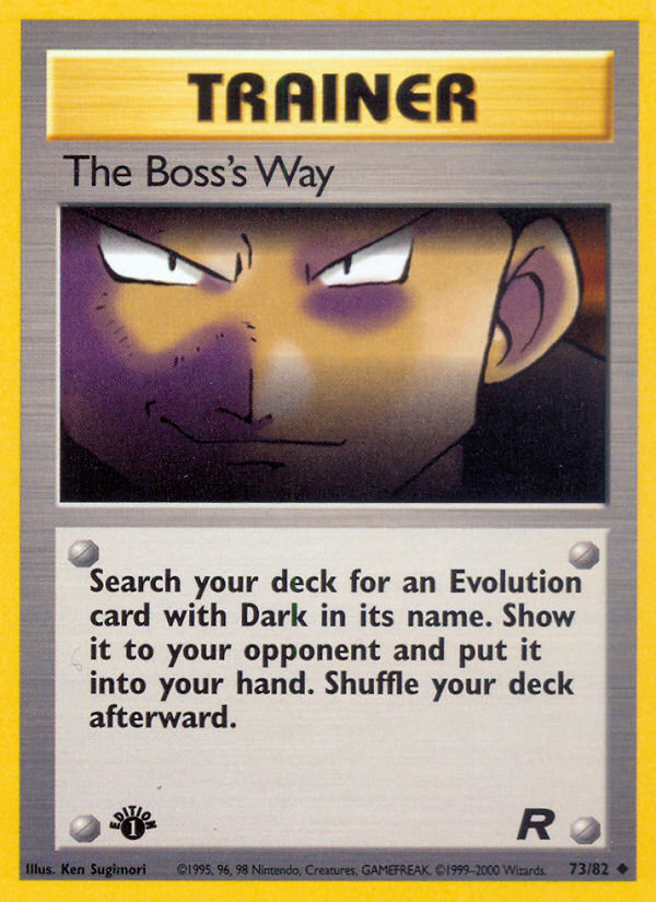 The Boss's Way (73/82) [Team Rocket 1st Edition] | Jomio and Rueliete's Cards and Comics