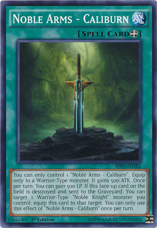 Noble Arms - Caliburn [BP03-EN182] Common | Jomio and Rueliete's Cards and Comics