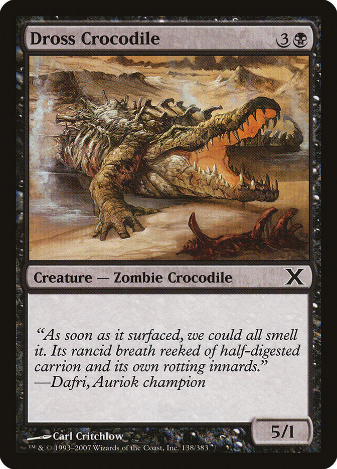 Dross Crocodile [Tenth Edition] | Jomio and Rueliete's Cards and Comics