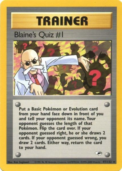 Blaine's Quiz #1 (97/132) [Gym Heroes Unlimited] | Jomio and Rueliete's Cards and Comics
