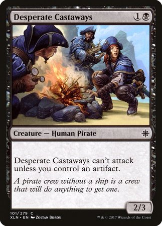 Desperate Castaways [Ixalan] | Jomio and Rueliete's Cards and Comics