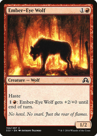 Ember-Eye Wolf [Shadows over Innistrad] | Jomio and Rueliete's Cards and Comics