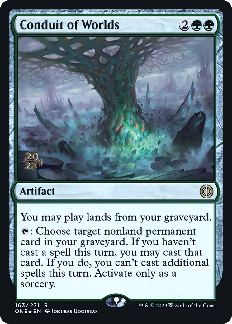 Conduit of Worlds [Phyrexia: All Will Be One Prerelease Promos] | Jomio and Rueliete's Cards and Comics
