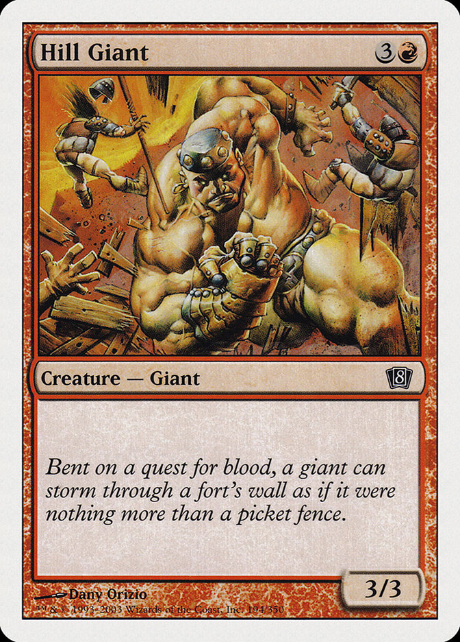 Hill Giant [Eighth Edition] | Jomio and Rueliete's Cards and Comics