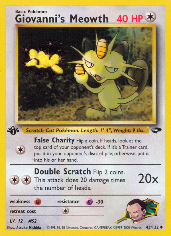 Giovanni's Meowth (43/132) [Gym Challenge 1st Edition] | Jomio and Rueliete's Cards and Comics