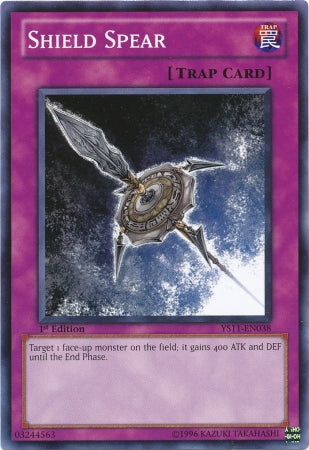 Shield Spear [YS11-EN038] Common | Jomio and Rueliete's Cards and Comics