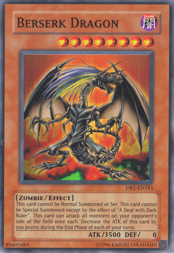 Berserk Dragon [DR1-EN181] Super Rare | Jomio and Rueliete's Cards and Comics