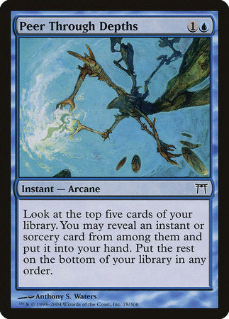 Peer Through Depths [Champions of Kamigawa] | Jomio and Rueliete's Cards and Comics