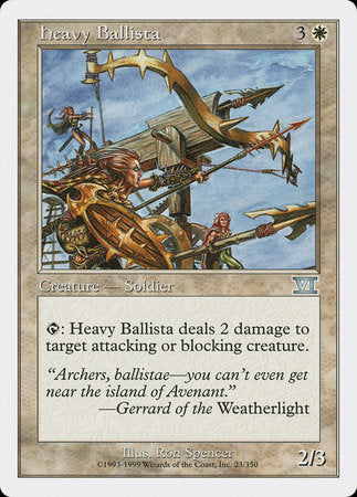 Heavy Ballista [Classic Sixth Edition] | Jomio and Rueliete's Cards and Comics