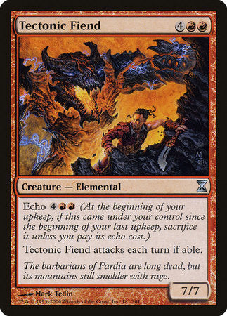 Tectonic Fiend [Time Spiral] | Jomio and Rueliete's Cards and Comics