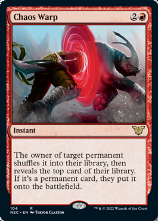 Chaos Warp [Kamigawa: Neon Dynasty Commander] | Jomio and Rueliete's Cards and Comics