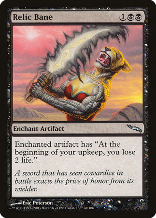 Relic Bane [Mirrodin] | Jomio and Rueliete's Cards and Comics
