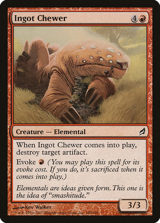 Ingot Chewer [Lorwyn] | Jomio and Rueliete's Cards and Comics