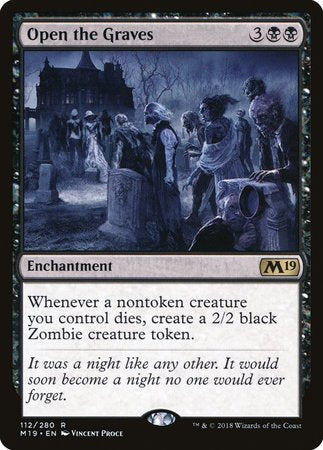 Open the Graves [Core Set 2019] | Jomio and Rueliete's Cards and Comics