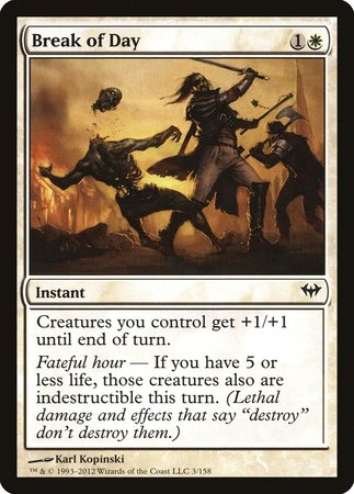 Break of Day [Dark Ascension] | Jomio and Rueliete's Cards and Comics