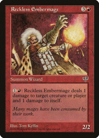 Reckless Embermage [Mirage] | Jomio and Rueliete's Cards and Comics