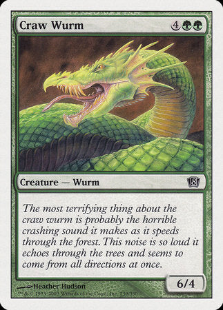 Craw Wurm [Eighth Edition] | Jomio and Rueliete's Cards and Comics