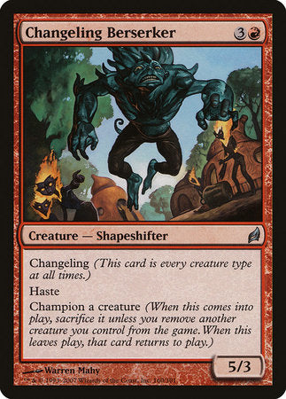 Changeling Berserker [Lorwyn] | Jomio and Rueliete's Cards and Comics