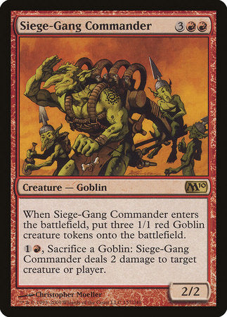 Siege-Gang Commander [Magic 2010] | Jomio and Rueliete's Cards and Comics