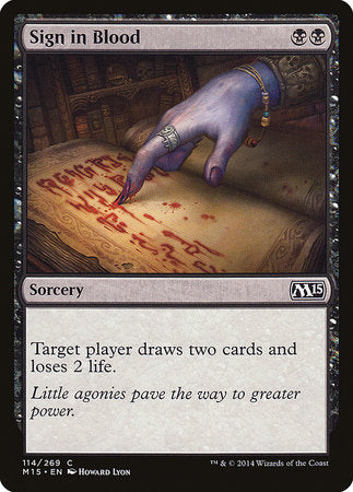 Sign in Blood [Magic 2015] | Jomio and Rueliete's Cards and Comics
