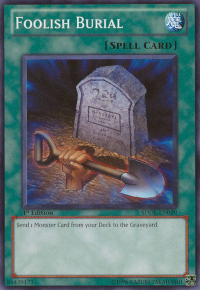 Foolish Burial [SDDL-EN029] Common | Jomio and Rueliete's Cards and Comics