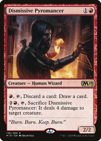 Dismissive Pyromancer [Core Set 2019] | Jomio and Rueliete's Cards and Comics