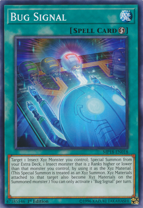 Bug Signal [MP18-EN018] Common | Jomio and Rueliete's Cards and Comics