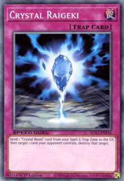 Crystal Raigeki [SGX1-ENF16] Common | Jomio and Rueliete's Cards and Comics