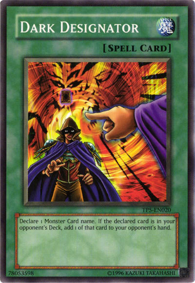 Dark Designator [TP5-EN020] Common | Jomio and Rueliete's Cards and Comics