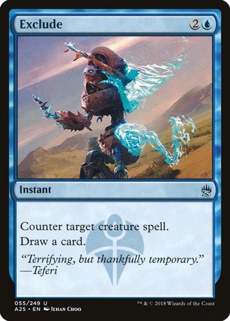 Exclude [Masters 25] | Jomio and Rueliete's Cards and Comics