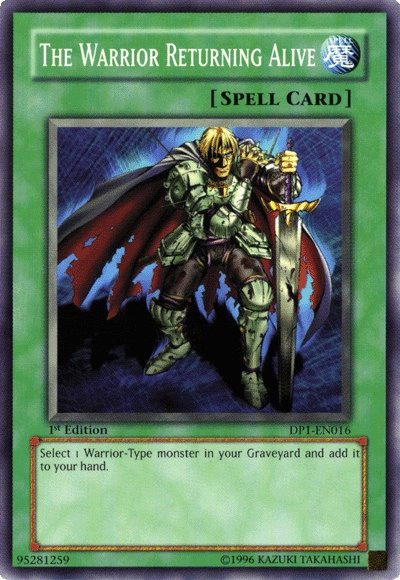 The Warrior Returning Alive [DP1-EN016] Common | Jomio and Rueliete's Cards and Comics
