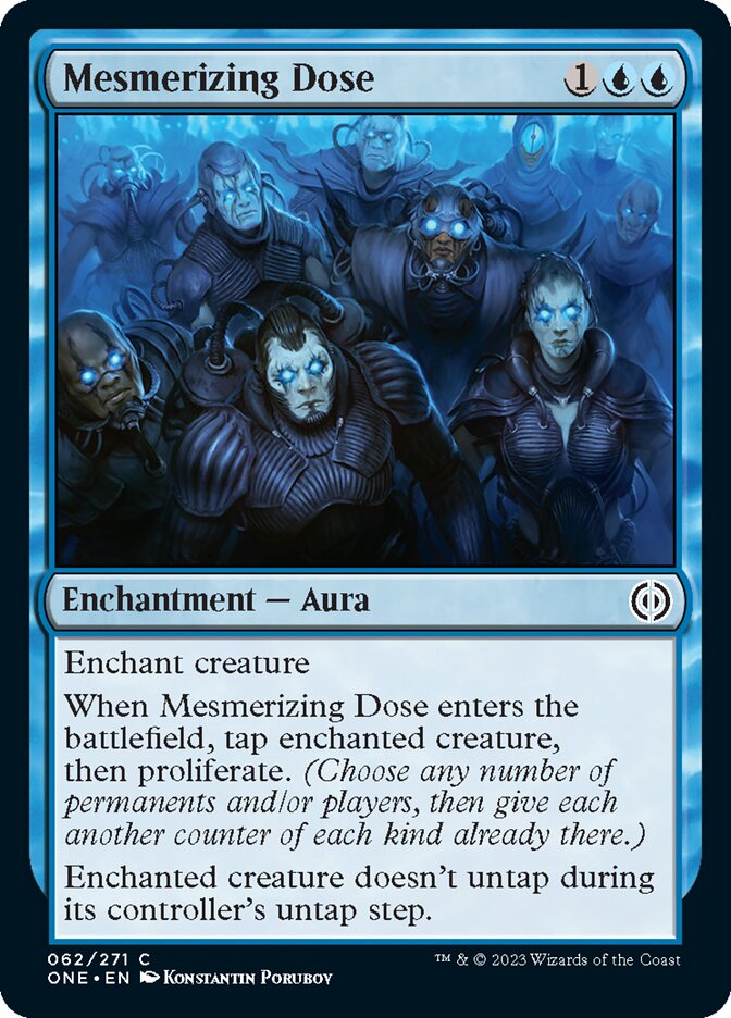 Mesmerizing Dose [Phyrexia: All Will Be One] | Jomio and Rueliete's Cards and Comics