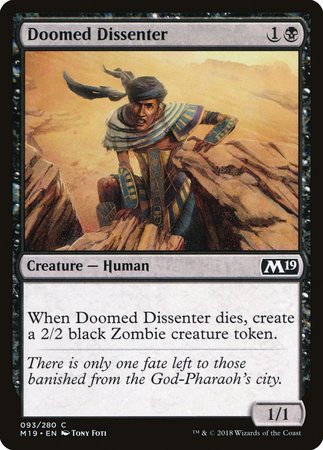 Doomed Dissenter [Core Set 2019] | Jomio and Rueliete's Cards and Comics