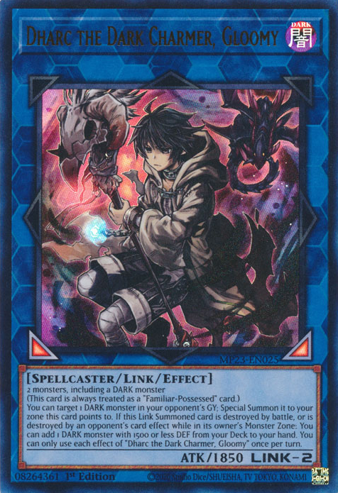 Dharc the Dark Charmer, Gloomy [MP23-EN025] Ultra Rare | Jomio and Rueliete's Cards and Comics