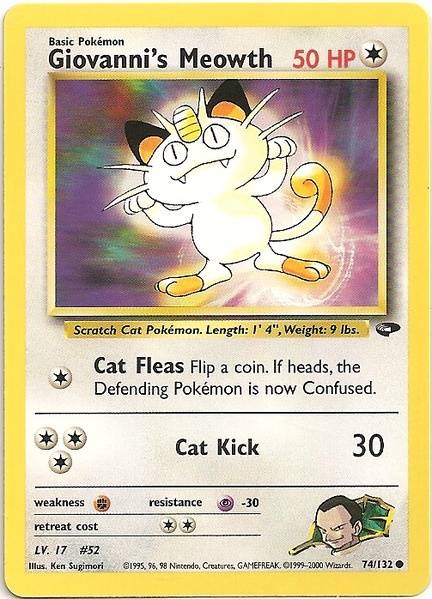 Giovanni's Meowth (74/132) [Gym Challenge Unlimited] | Jomio and Rueliete's Cards and Comics