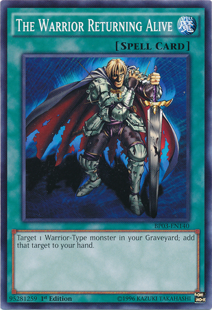 The Warrior Returning Alive [BP03-EN140] Common | Jomio and Rueliete's Cards and Comics