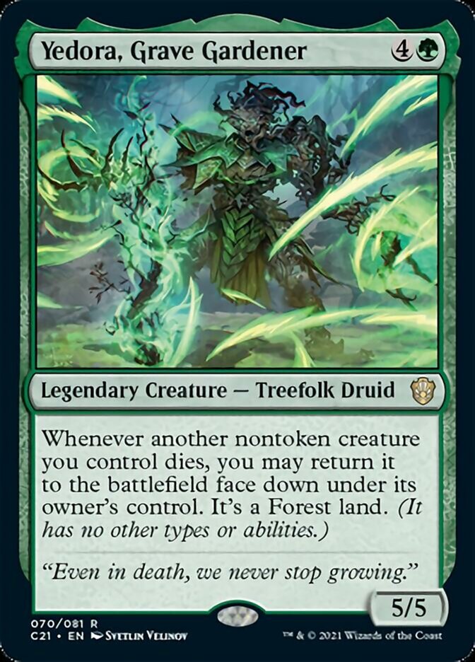 Yedora, Grave Gardener [Commander 2021] | Jomio and Rueliete's Cards and Comics
