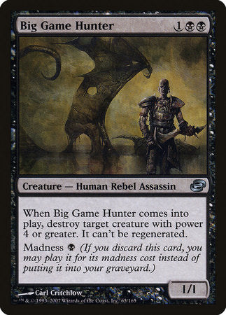 Big Game Hunter [Planar Chaos] | Jomio and Rueliete's Cards and Comics
