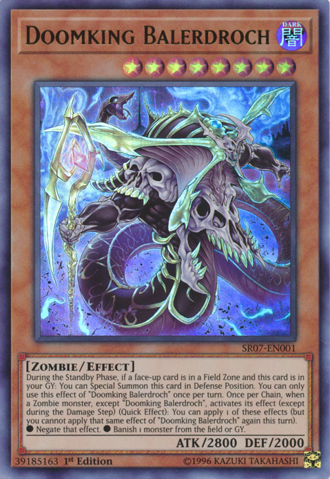 Doomking Balerdroch [SR07-EN001] Ultra Rare | Jomio and Rueliete's Cards and Comics