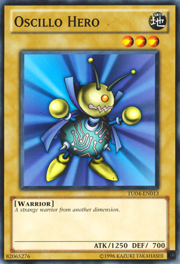Oscillo Hero [TU04-EN013] Common | Jomio and Rueliete's Cards and Comics