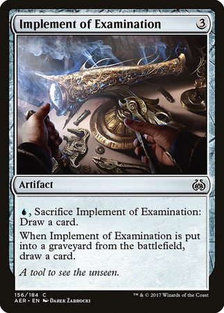 Implement of Examination [Aether Revolt] | Jomio and Rueliete's Cards and Comics