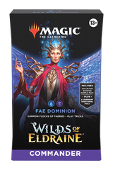 Wilds of Eldraine - Commander Deck (Fae Dominion) | Jomio and Rueliete's Cards and Comics