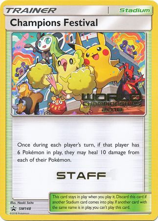 Champions Festival (SM148) (2018 Staff) [Sun & Moon: Black Star Promos] | Jomio and Rueliete's Cards and Comics