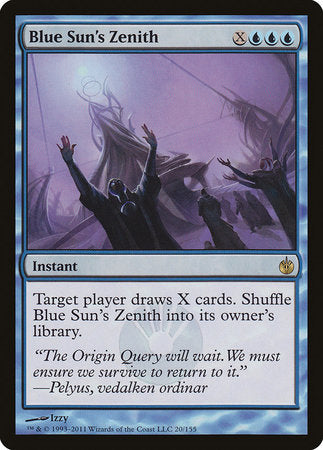 Blue Sun's Zenith [Mirrodin Besieged] | Jomio and Rueliete's Cards and Comics